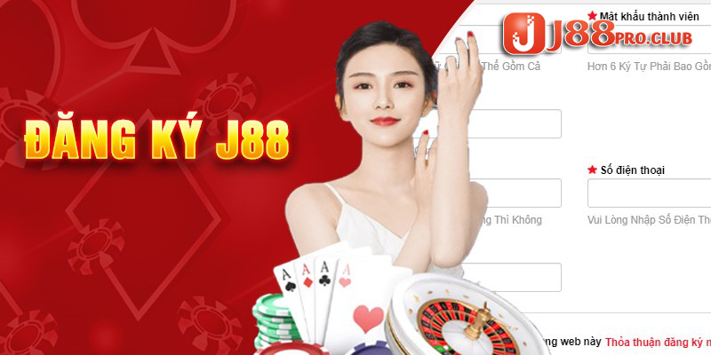 Điều kiện cần để đăng ký J88